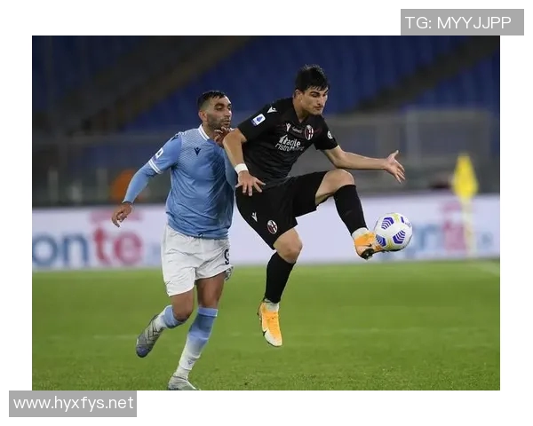 博洛尼亚与拉齐奥精彩对决全场录像回放及精彩瞬间分析